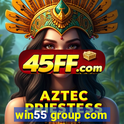 win55 group com